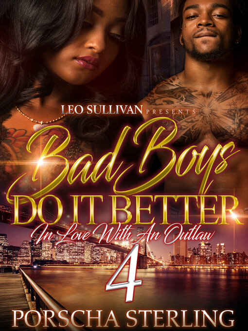 Title details for Bad Boys Do It Better 4 by Porscha Sterling - Available